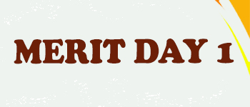 Merit Day 1